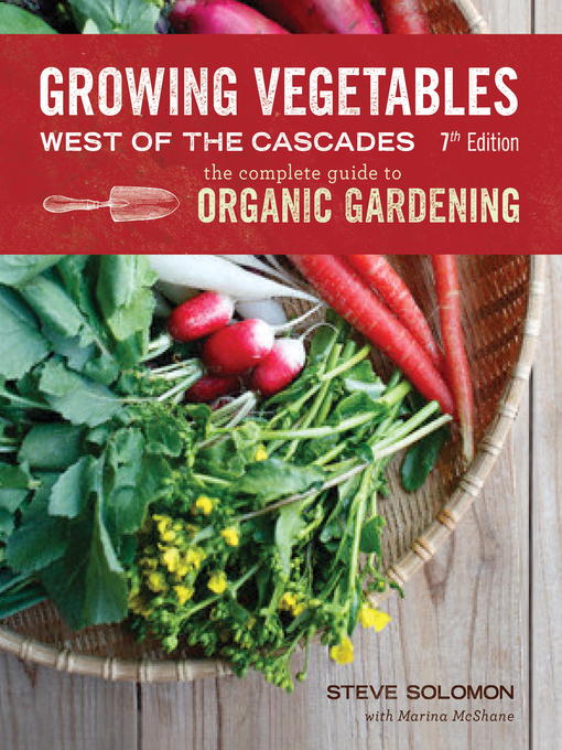 Cover image for Growing Vegetables West of the Cascades, Updated